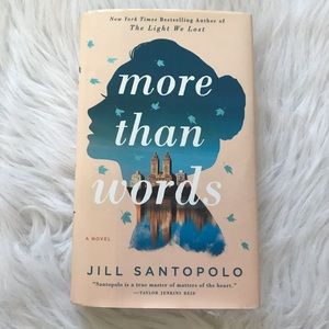 Book Hardcover - More Than Words by Jill Santopolo
